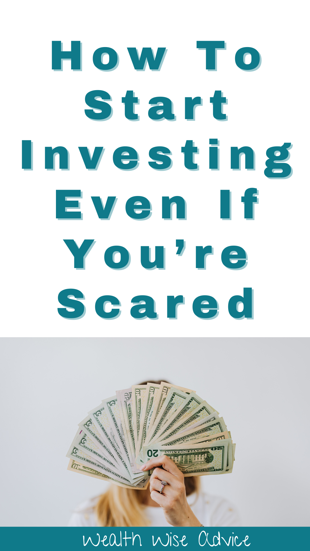 how to start investing even when you are scared